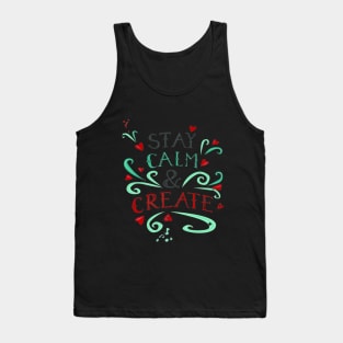 Covid 19 Stay Calm & Create Tank Top